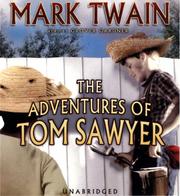 Cover of: The Adventures of Tom Sawyer [sound recording] by Mark Twain ; read by Grover Gardner