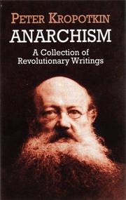 Cover of: Anarchism: A Collection of Revolutionary Writings