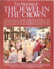 The Making of the Jewel in the Crown by Various