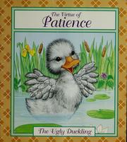 Cover of: The virtue of patience: the ugly duckling