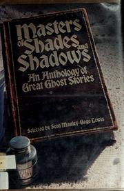 Cover of: Masters of shades and shadows by Seon Manley, Gogo Lewis