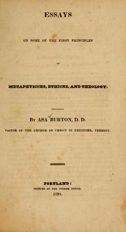 Cover of: Essays on some of the first principles of metaphysicks, ethicks, and theology