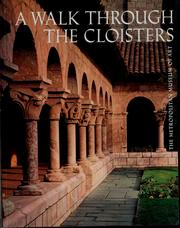 A walk through the Cloisters by Cloisters (Museum), Bonnie Young, Malcolm Varon