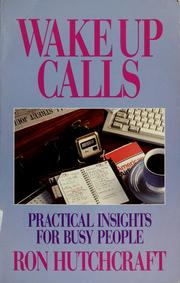 Cover of: Wake up calls: practical insights for busy people
