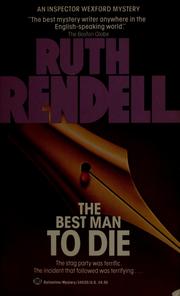 Cover of: The best man to die by Ruth Rendell