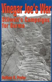 Cover of: Vinegar Joe's war: Stilwell's campaigns for Burma
