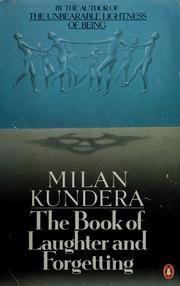 Cover of: The book of laughter and forgetting by Milan Kundera