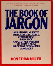 Cover of: The book of jargon: an essential guide to the inside languages of today