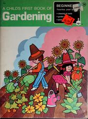 Cover of: A child's first book of gardening