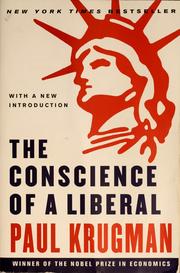 The conscience of a liberal by Paul R. Krugman