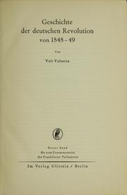 Cover of: Geschichte der deutschen revolution von 1848-49, von Veit Valentin.