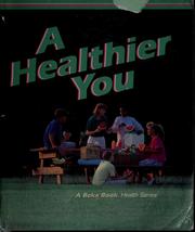 Cover of: A healthier you