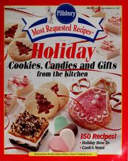 Cover of: Holiday cookies, candies and gifts from the kitchen