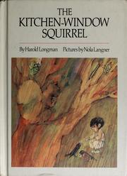 Cover of: The kitchen-window squirrel