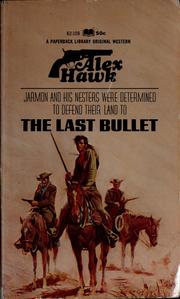 Cover of: The last bullet