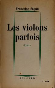 Cover of: Les violons parfois