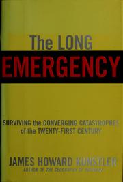 Cover of: The long emergency by James Howard Kunstler