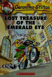 Cover of: Lost treasure of the emerald eye by Elisabetta Dami