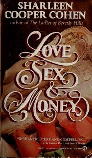 Cover of: Love, sex & money