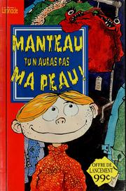 Cover of: Manteau, tu n'auras pas ma peau! by Susan Gates