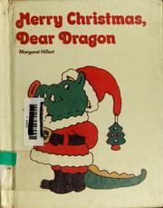 Cover of: Merry Christmas, dear dragon by Margaret Hillert