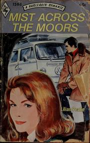 Cover of: Mist across the moors by Lilian Peake