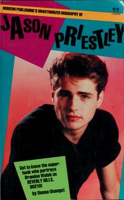 Modern Publishing's unauthorized biography of Jason Priestley by Donna Unangst