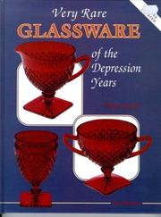 Cover of: Very Rare Glassware of the Depression Years