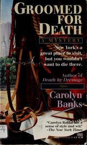 Groomed for death by Carolyn Banks