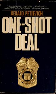 Cover of: One-shot deal by Gerald Petievich