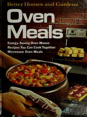Cover of: Better homes and gardens oven meals. by 