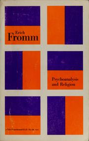 Psychoanalysis and religion by Erich Fromm