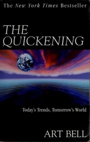 Cover of: The quickening by Art Bell