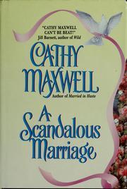 Cover of: A scandalous marriage