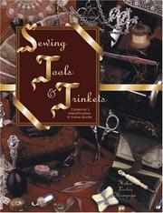 Cover of: Sewing tools & trinkets: collector's identification & value guide