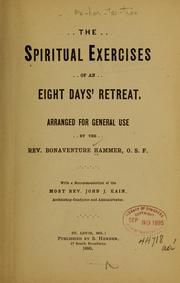 Cover of: The spiritual exercises of an eight days' retreat