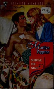 Cover of: Survive the night by Marilyn Pappano