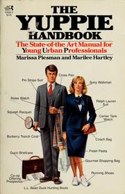 Cover of: The Yuppie handbook: the state-of-the art manual for young urban professionals