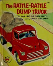 Cover of: The Rattle-Rattle Dump Truck