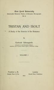 Cover of: Tristan and Isolt; a study of the sources of the romance.