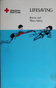 Cover of: Lifesaving: rescue and water safety