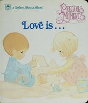 Cover of: Precious moments love is--.