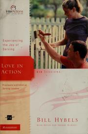 Cover of: Love in action: experiencing the joy of serving