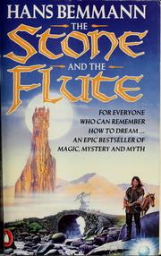 Cover of: The stone and the flute