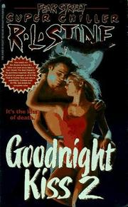 Cover of: Fear Street Super Chiller - Goodnight Kiss 2