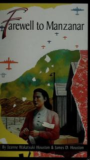 Cover of: Farewell to Manzanar by Jeanne Wakatsuki Houston