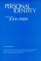 Personal Identity (Topics in Philosophy) by John Perry