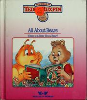 Cover of: All about bears: songs and stories about bears who live all over the world