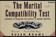 Cover of: The marital compatibility test: hundreds of questions for couples to answer together