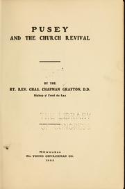 Cover of: Pusey and the church revival by Charles C. Grafton